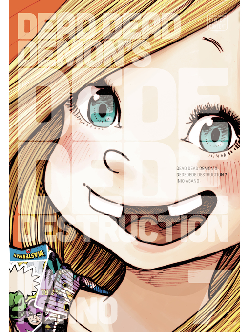 Title details for Dead Dead Demon's Dededede Destruction, Volume 7 by Inio Asano - Available
